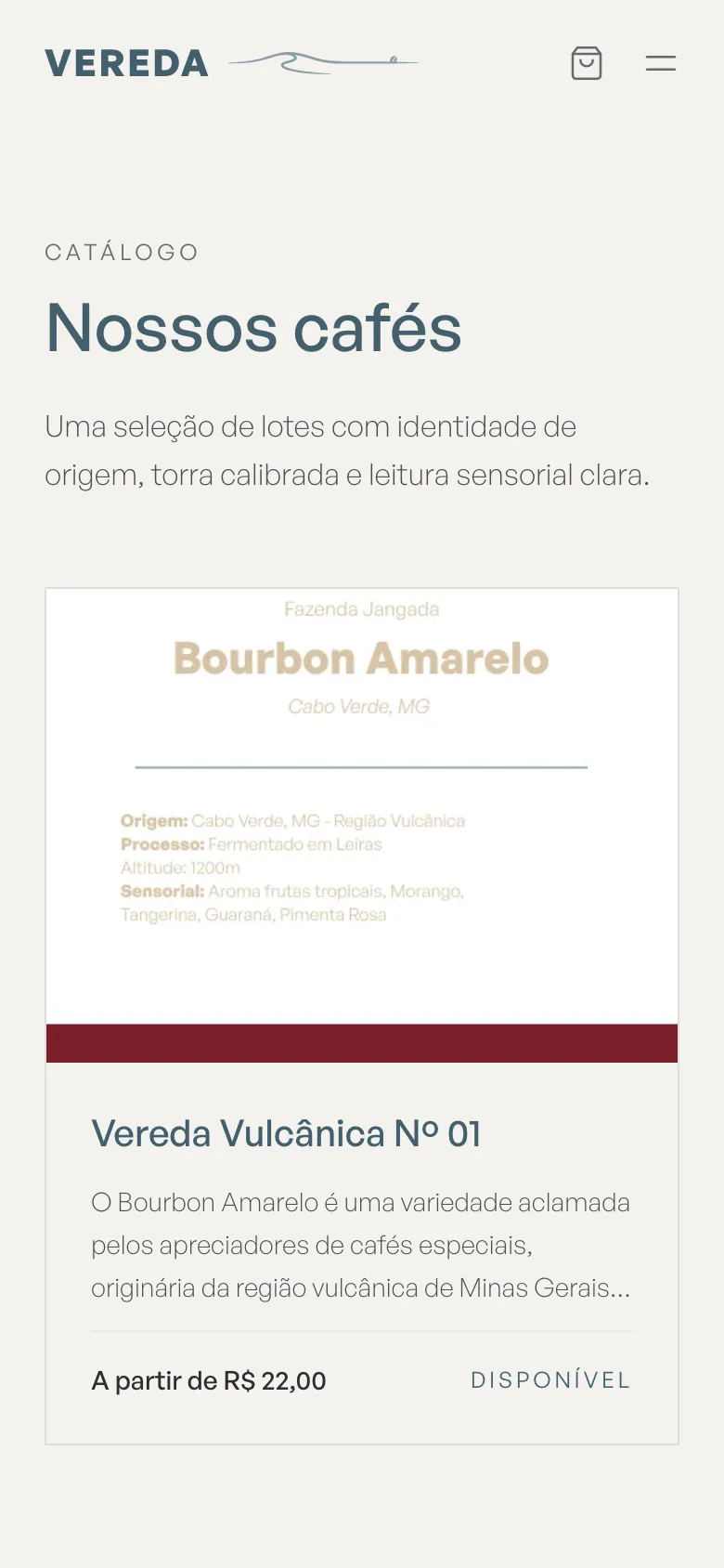The Vereda catalogue on a phone: one column, the product label as the image, the price and “Disponível” under it.